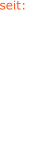 seit: 1700 1729 1841 1757 1657 1791 1737 1728 1765